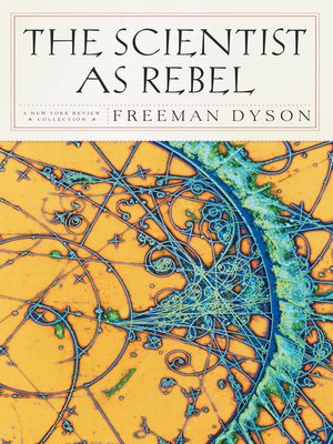 cover image of The Scientist as Rebel